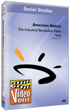 The Industrial Revolution Video Quiz