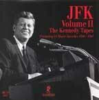 JFK: The Kennedy Tapes Vol II