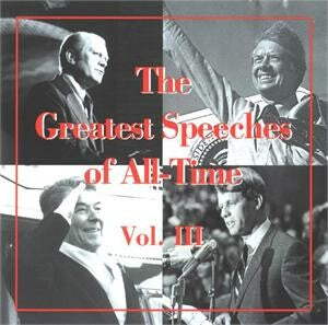 Greatest Speeches Of All Time Vol. III CD