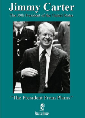 Jimmy Carter: The President From Plains