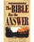 Bible Has The Answer - Revised And Expanded